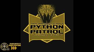 Python Patrol  H4Z4RDOUS ft Le Zeppo amp New Villainprod Simon Hampton [upl. by Hodgson913]