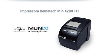 Impressora Bematech térmica MP4200 TH apresentação [upl. by Rollie203]