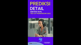 KISIKISI DETAIL SOAL CAT PANWASLU KECAMATAN TAHUN 2022 [upl. by Ilujna]