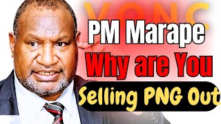 PM Marape Is Selling PNG Out  VONC [upl. by Marybelle]