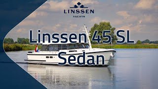 Linssen 45 SL Sedan  1398 x 430 m 45 [upl. by Natalina]