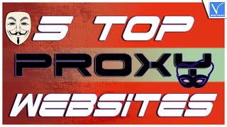 Top 5 Free Proxy Websites that will make you Anonymous [upl. by Bean]