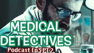 Medical Detectives Deutsch  2024 Doku Podcast Ep3 Pt2  Übersetzung des Autors staffel [upl. by Attenyw37]