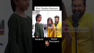 Shiv Tandav Stotram  Anukriti VS Sachet and Parampara  shivtandavstotram sachetparampara [upl. by Ytsirk]