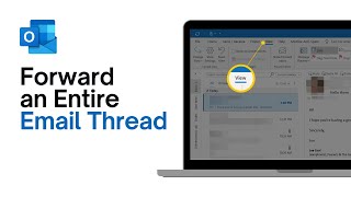 How to Forward an Entire Email Thread in Outlook in 2024  Outlook Tips and Tricks [upl. by Bertha]