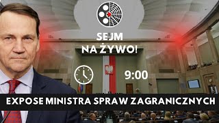 Sejm Expose Radosława Sikorskiego 25 kwietnia 2024 r [upl. by Zsamot]