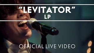 LP  Levitator Live [upl. by Eramat]