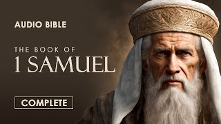 The Book of 1 Samuel  Complete  Audio Bible CEV [upl. by Rebmak]