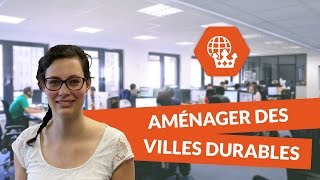 Aménager des villes durables  HistoireGéographie  2nde  digiSchool [upl. by Airetahs]