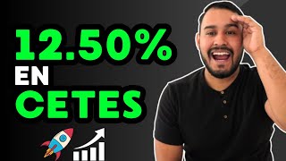 TASA de 1250 en CETES 😱📈 ATENCIÓN 🚨🚨‼️ [upl. by Dannel]