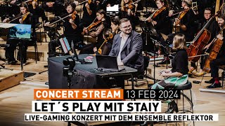 Let´s Play mit Staiy in der Elbphilharmonie  LiveGaming Konzert mit dem Ensemble Reflektor [upl. by Riedel]