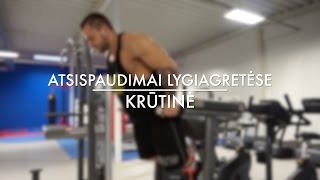 IronAcademy Krūtinė Atsispaudimai lygiagretėse Ironmanlt amp O Ringys [upl. by Ettevahs]