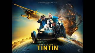 The Adventures of Tintin Movie Score Suite  John Williams 2011 [upl. by Faunie]