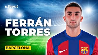 How Good Is Ferrán Torres at Barcelona [upl. by Giarg]