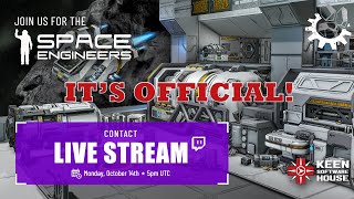 Space Engineers Contact Update Official Date Announced Finally [upl. by Annas]