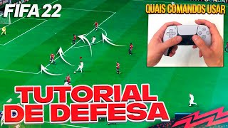 FIFA 22  QUAIS COMANDOS UTILIZAR NA MARCAÃ‡ÃƒO SOFRA MENOS GOLS TUTORIAL COMPLETO DE DEFESA [upl. by Stead746]