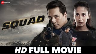 SQUAD  Full Movie  Rinzing Denzongpa Malvika Raaj Pooja Batra [upl. by Eugene239]