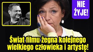 Nie żyje Świat polskiego filmu żegna kolejnego wielkiego człowieka i artystę Kondolencje przesyła [upl. by Annyahs530]