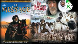 FILM AL RISALA الرسالة  THE MESSAGE [upl. by Rajewski83]