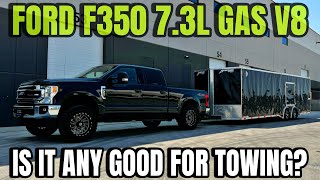 Is Towing With A 50000 Mile Ford F350 73L Gas V8 A Good Idea [upl. by Slin276]