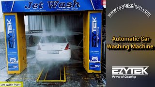 Automatic Car Jet Wash Plant  M  919821491403  EZYTEK CLEAN  wwwezytekcleancom  Touchless [upl. by Eeral]