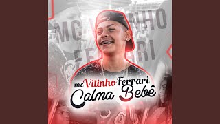 Calma Bebê [upl. by Bailie]