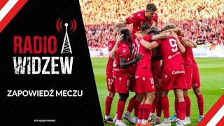 RadioWidzewpl  quotZapowiedź meczu Korona Kielcequot 03102024 [upl. by Delanty668]