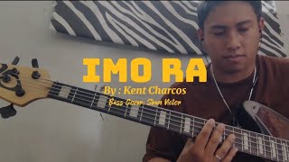 IMO RA by Kent Charcos Bass Cover Tutorial chords [upl. by Malley]