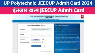 UP Polytechnic JEECUP Admit Card 2024  JEECUP Admit Card kaise download kare [upl. by Salkcin965]