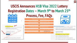 H1B 2022 Registration Dates Announced by USCIS Lottery Process Fees Statuses FAQs [upl. by Pepper]