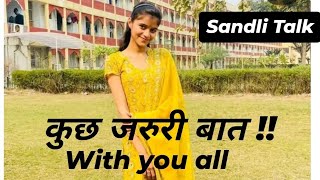 Sandli Talk  मन की बात with me Sandli Sharma ✨sandli sandlisharma motivation [upl. by Aretak]