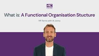 What is a Functional Organisational Structure [upl. by Nosyt]