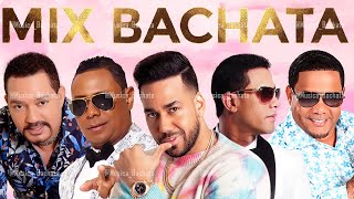 BACHATA MIX LO MEJOR  ROMEO SANTOS ZACARÍAS FERREIRA HECTOR ACOSTA FRANK REYES [upl. by Maryl]