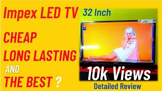 Impex LED TV 32 Inch [upl. by Reiser]