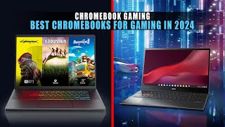 5 Best Chromebooks for Gaming in 2024  Chromebook Gaming [upl. by Hansel203]