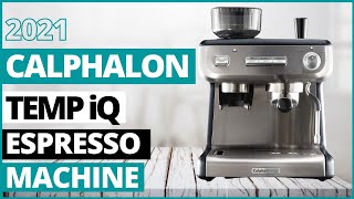 Calphalon BVCLECMPBM1 Temp iQ Espresso Machine  Best Espresso Machine Under 1000 [upl. by Stefan]