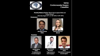 Monthly Webinar Series Basic Neurosurgical Skills and Future Venues [upl. by Gradey121]