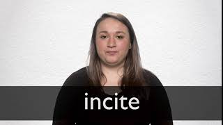 How to pronounce INCITE in British English [upl. by Dulciana411]