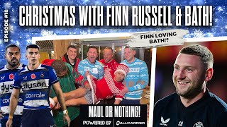 CHRISTMAS WITH FINN RUSSELL Featuring Cameron Redpath amp Ollie Lawrence  MAUL OR NOTHING Ep 18 [upl. by Yesrod371]