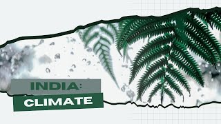 Climate  Grade 9 Geography Chapter 4 Climate  NCERT grade 9 Geography chapter 4 [upl. by Atsirt484]