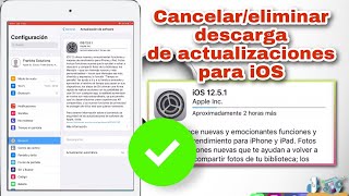 Tutorial como cancelar actualización de Software iOS iPhone iPad iPod✅ Eliminar actualización de iOS [upl. by Gnehc]