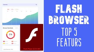 FlashBrowser  Flash Enabled Browser Top 5 Features [upl. by Eriha]