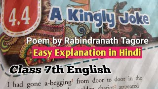 A Kingly Joke Poem by Rabindranath Tagore English Class 7th knowwithks [upl. by Liva]