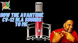 How The Avantone CV12 BLA Sounds To Me sweetwater [upl. by Lira]