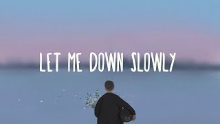 Alec Benjamin  Let Me Down Slowly Lyrics ft Alessia Cara [upl. by Atthia]