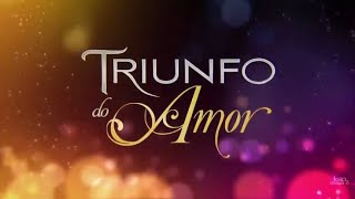 Triunfo do amor abertura [upl. by Vedis]