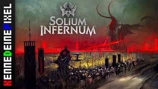 Höllisches Strategiespiel mit Spieltiefe ■ SOLIUM INFERNUM deutsch [upl. by Meredeth]