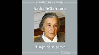 LUsage de la parole de Nathalie Sarraute lu par lautrice [upl. by Lali]