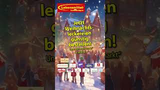 Jetzt Weihnachtssüßigkeiten günstig bestellen Unser Weihnachtsmarkt ist geöffnet [upl. by Frech37]