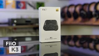 FiiO  K3 DAC amp Amp Unboxing [upl. by Kaitlin]